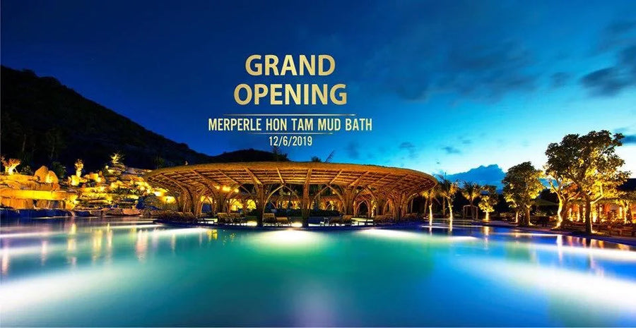 MerPerle Mud Bath Resort Nha Trang Grand Opening